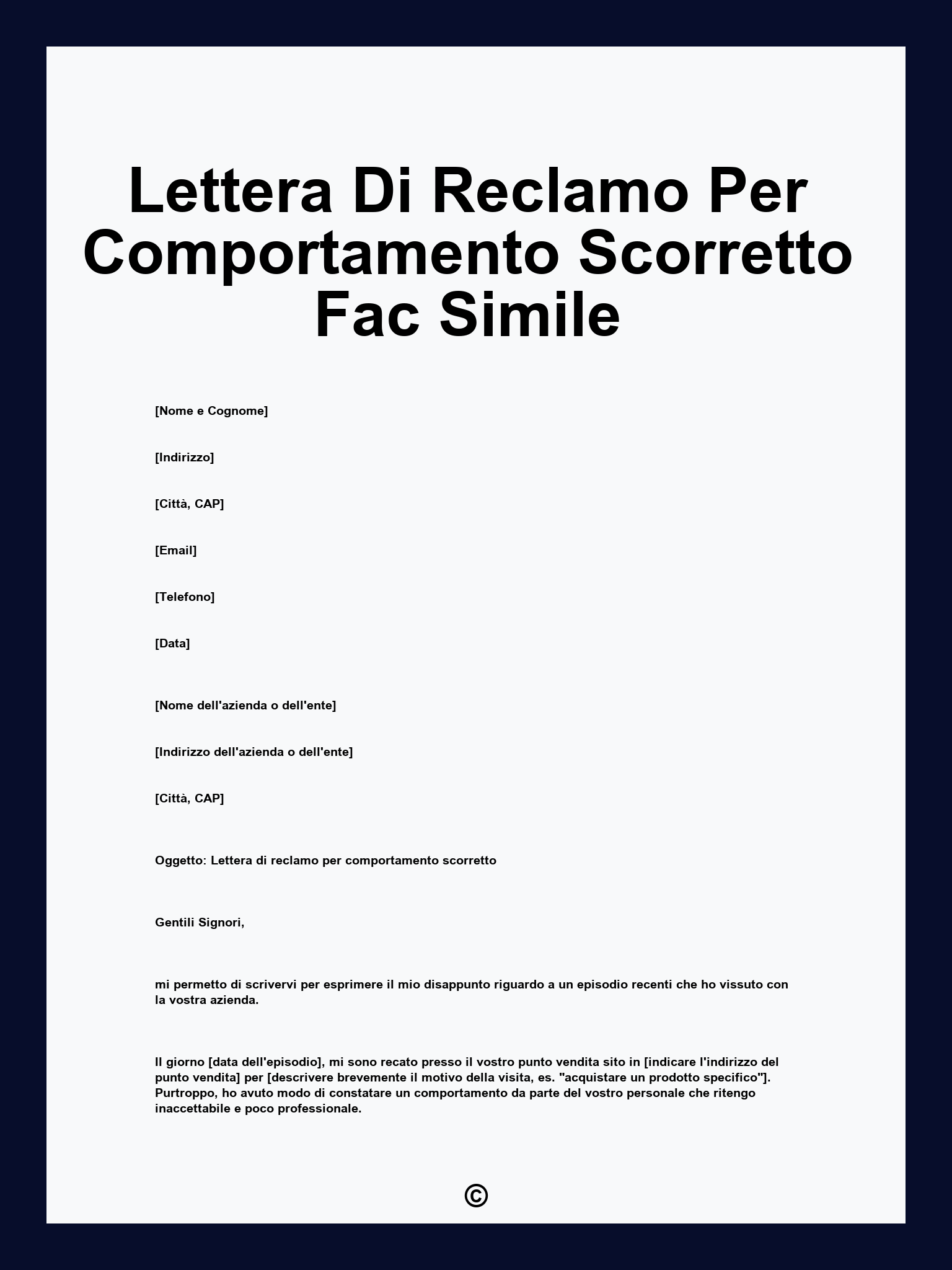 Lettera Di Reclamo Per Comportamento Scorretto Fac Simile